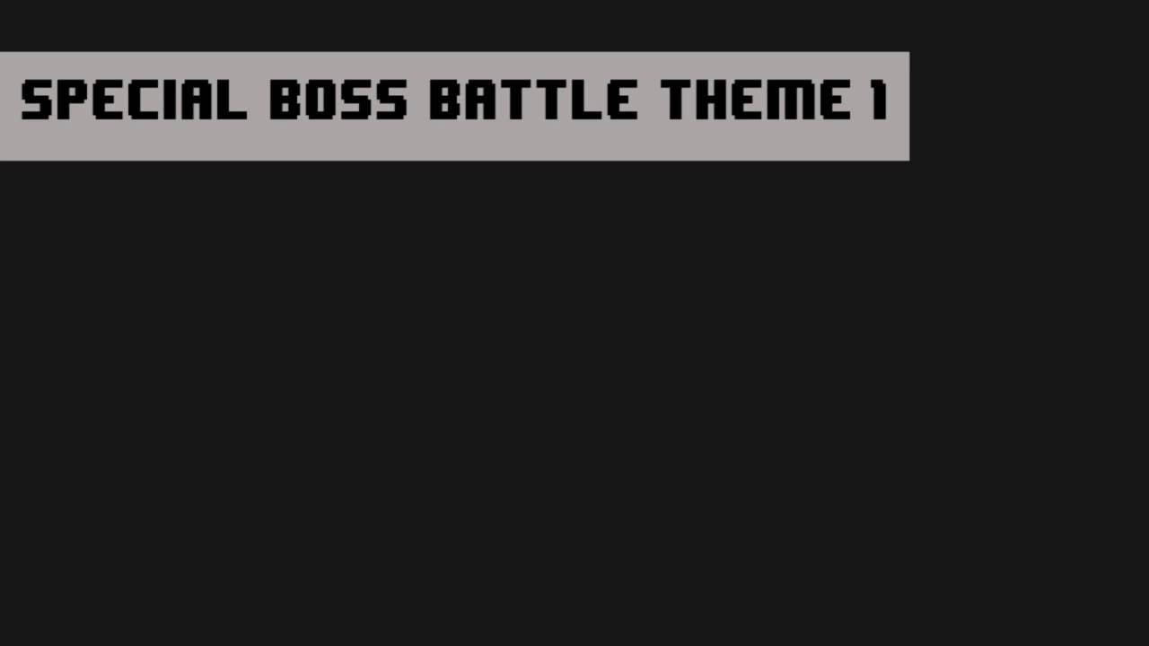 Special Boss Battle Theme 1