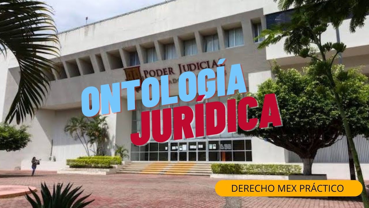 🚨 🏛Ontología jurídica 🏤 🚨Explicado en menos de 7 minutos ⚖🦉⚖ Derecho Mex Práctico