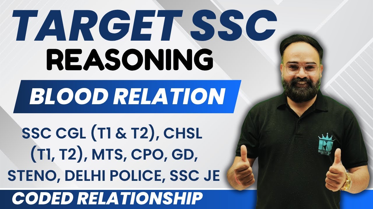 Target SSC 2025-26 Batch || Complete Reasoning || Blood Relation || Coded Relation || Rishi Sir