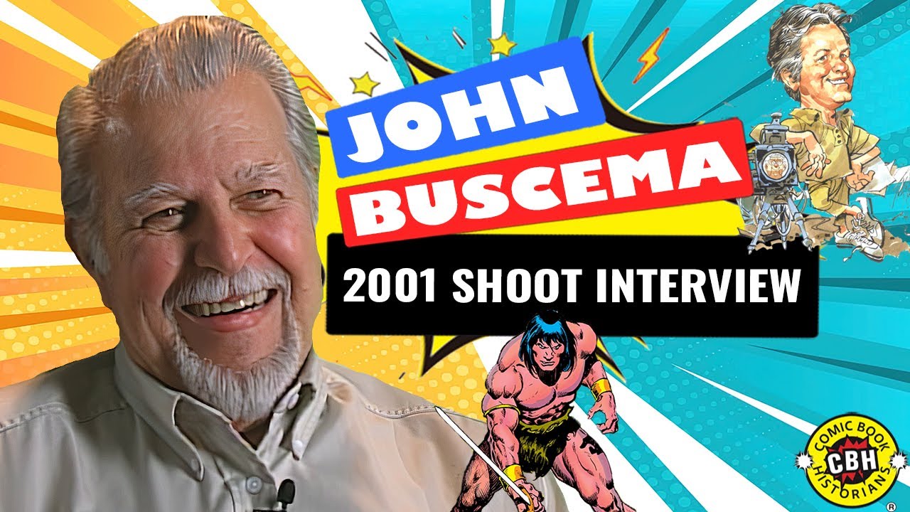 The John Buscema 2001 Shoot Interview by David Armstrong