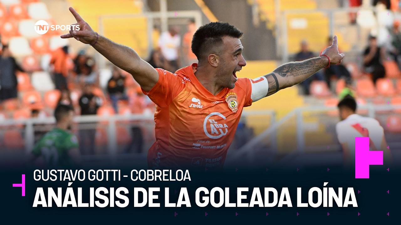 Gustavo Gotti analiza la goleada de Cobreloa ante Curicó Unido - Liga de Ascenso Caixun 2026