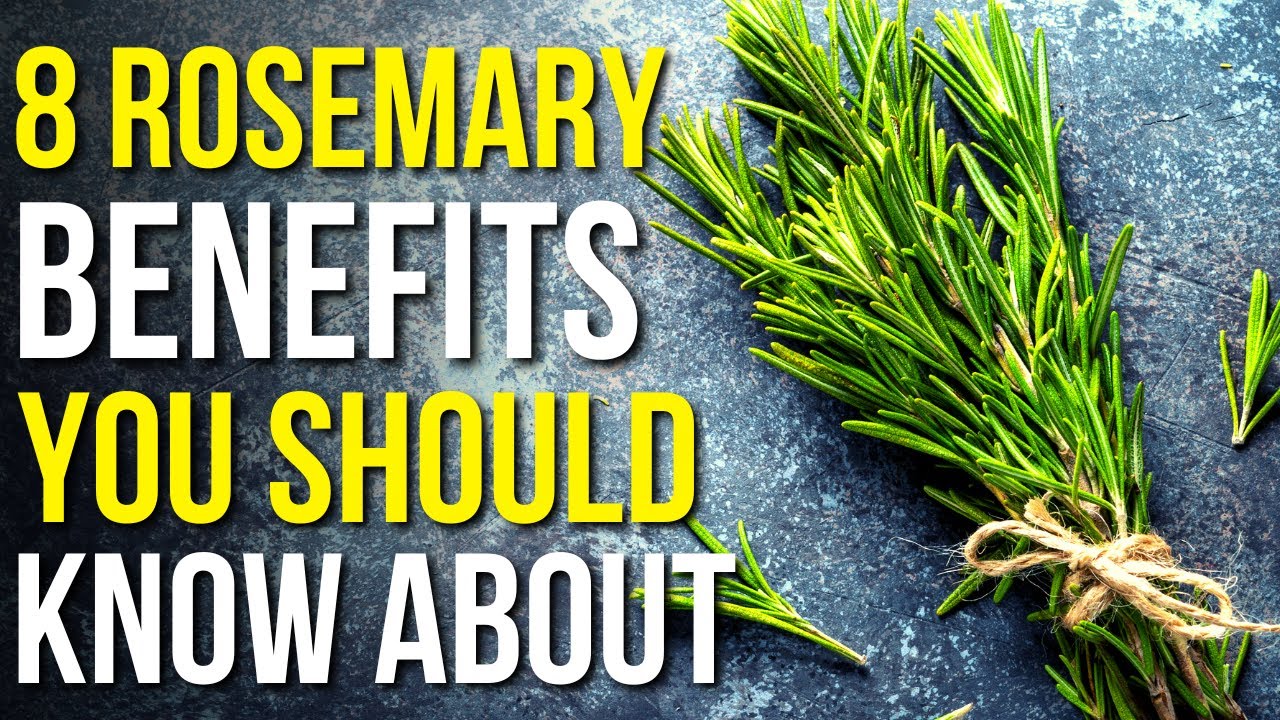 8 Benefits of Rosemary You Should Know! | Rosemary Uses and Benefits