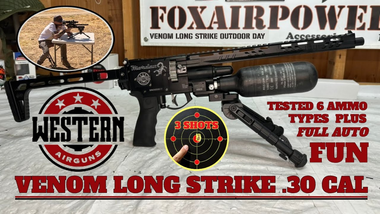 WESTERN AIRGUNS VENOM LONG STRIKE .30 CALIBER OUTDOOR TARGET SHOOTING DAY WITH FOX AIR POWER