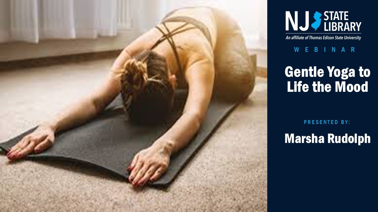 Gentle Yoga to Lift the Mood