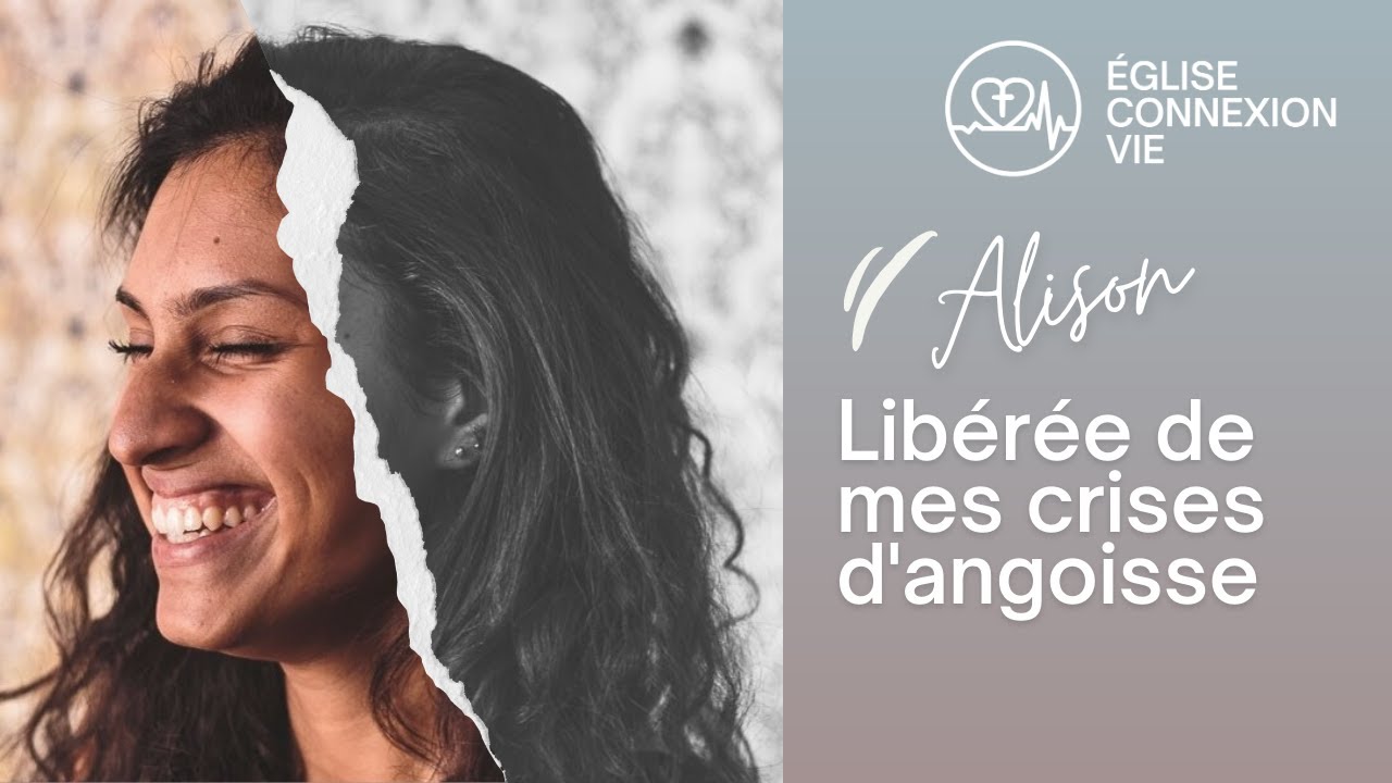 Libérée de mes crises d'angoisse | Témoignage | Alison