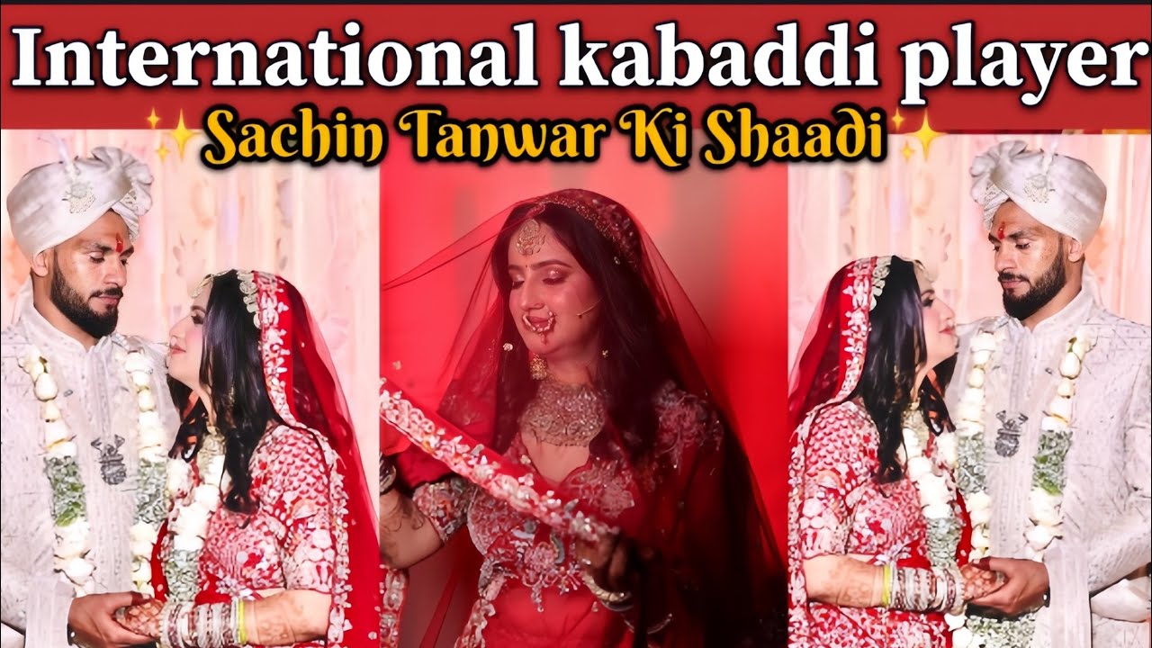  International kabaddi player ✨Sachin Tanwar Ki Shaadi✨❤️|| Pooja Rajput ||