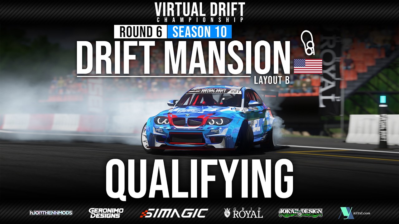 VDC 2026 | Round 6 - Drift Mansion | QUALIFYING