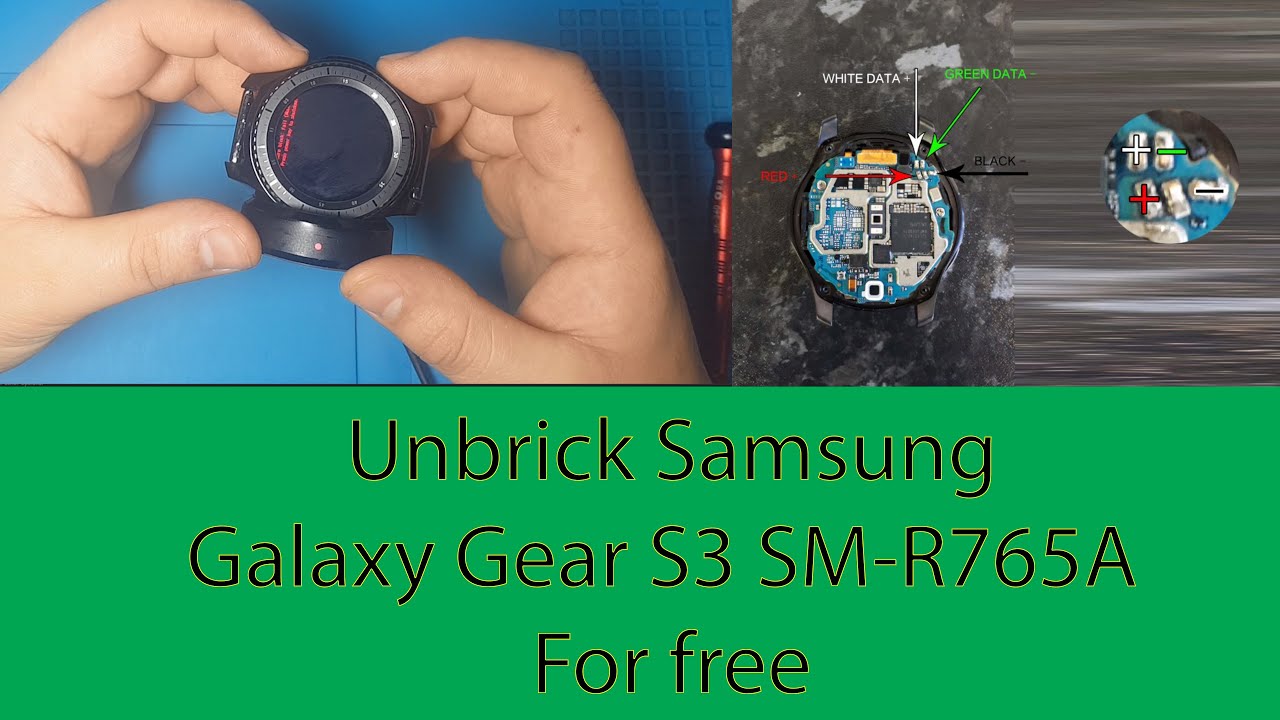 Unbricking Samsung Gear S3 SM R765A for free