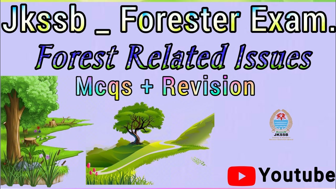 General Issues Related To Forest | Mcqs | For Jkssb | Forest Gurad Exam | By Mizu Khan