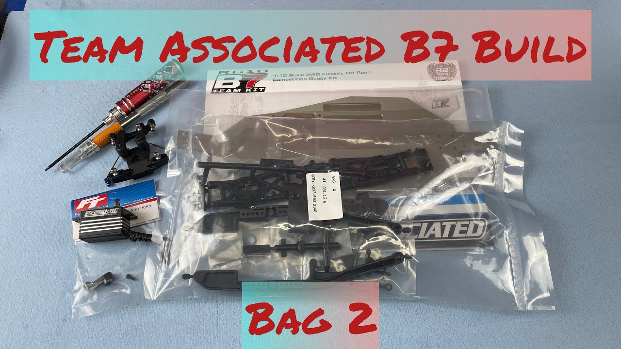 Team Associated B7 Build - Bag 2