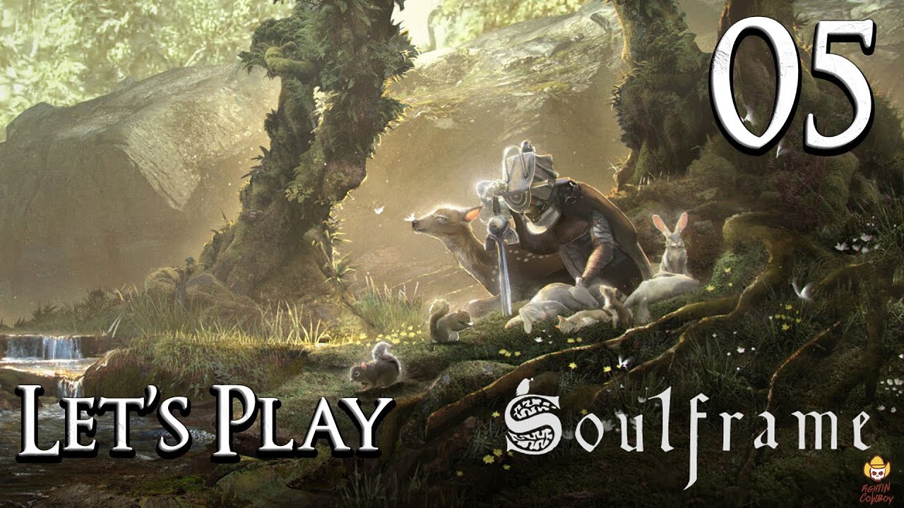 Soulframe - Let's Play Part 5: Siege of Fort Curlail