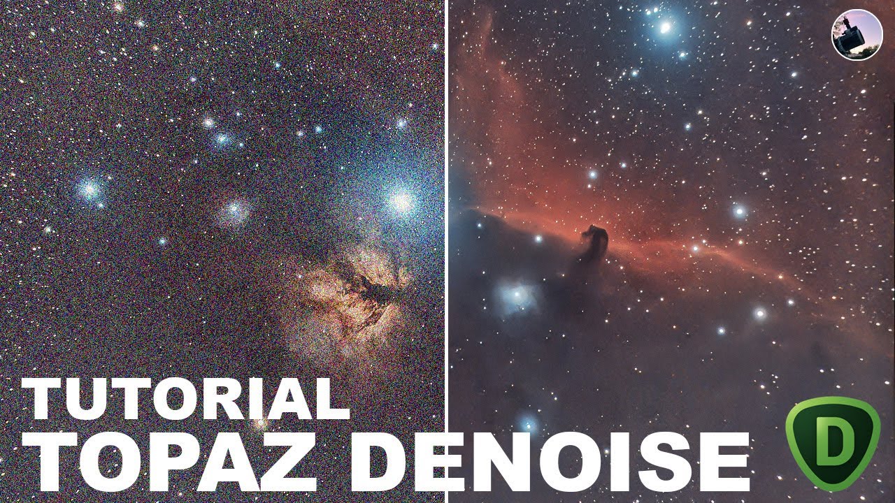 TUTORIAL | RIDURRE il RUMORE delle nostre FOTO ASTRONOMICHE con TOPAZ DENOISE