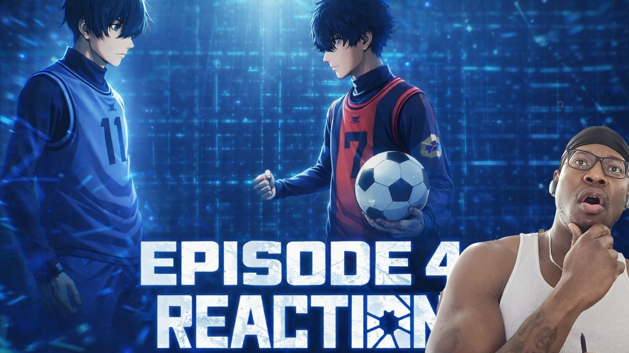 Blue Lock Episode 4 Reaction – The Ego Awakens!? 🔥