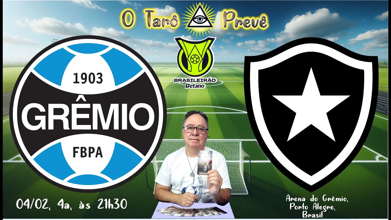 O Tarô Prevê   BRASILEIRÃO   Jogo entre Grêmio e Botafogo
