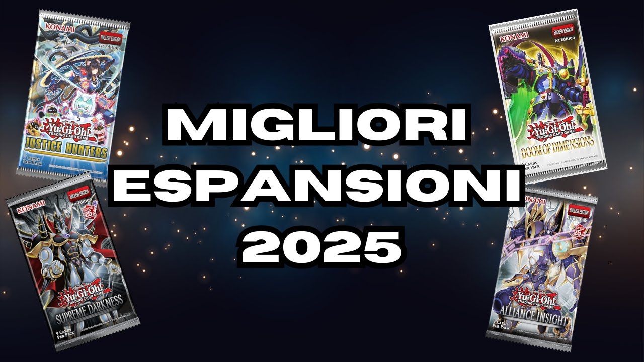 Tier List MIGLIORI ESPANSIONI di Yu-Gi-Oh del 2025