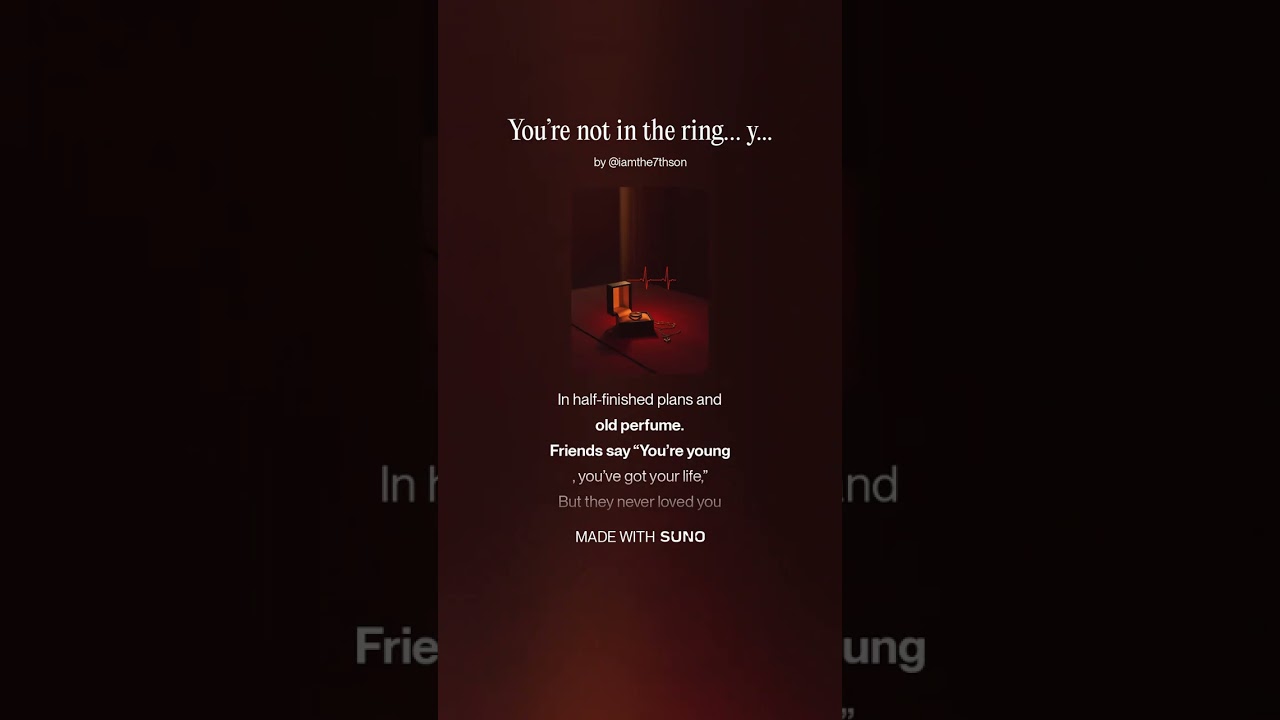 You’re not in the ring… you’re in my soul