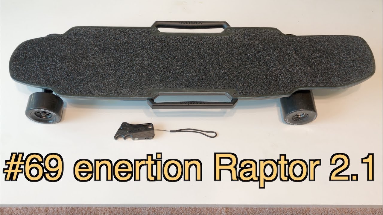 #69 enertion Raptor 2.1