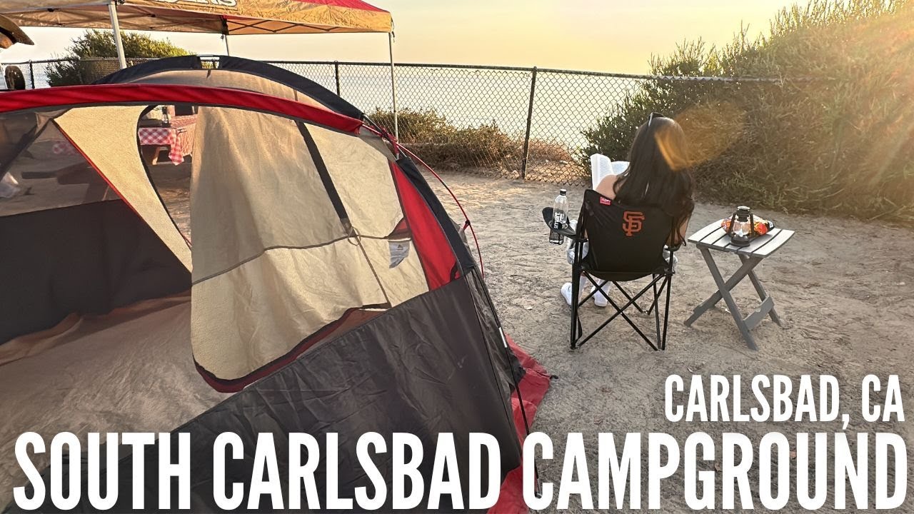 South Carlsbad | San Diego Beach | Tent Camping