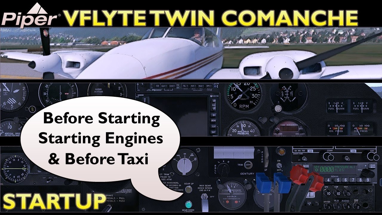 X Plane 11 : vFlyteAir Piper Twin Comanche : Tutorial 1 Startup