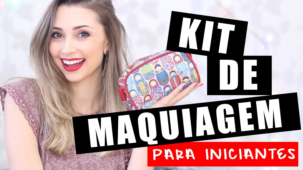Kit de Maquiagem para Iniciantes - Jana Taffarel