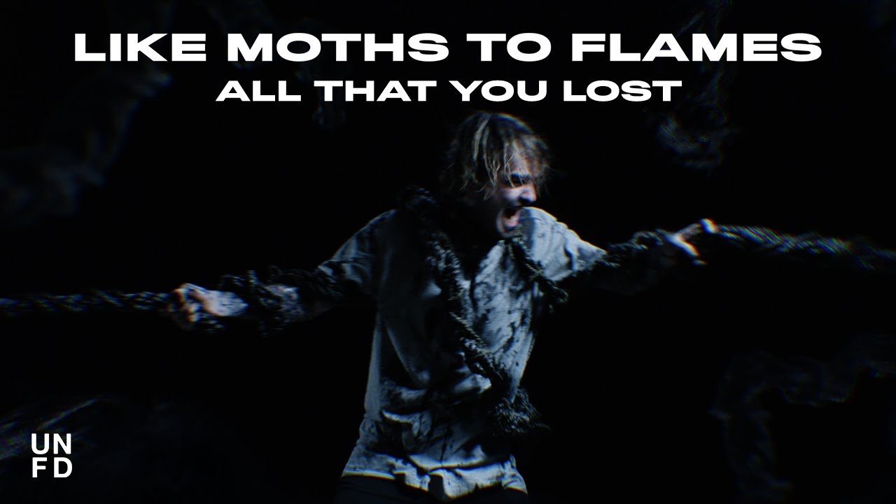 Like Moths To Flames - All That You Lost [Official Music Video]