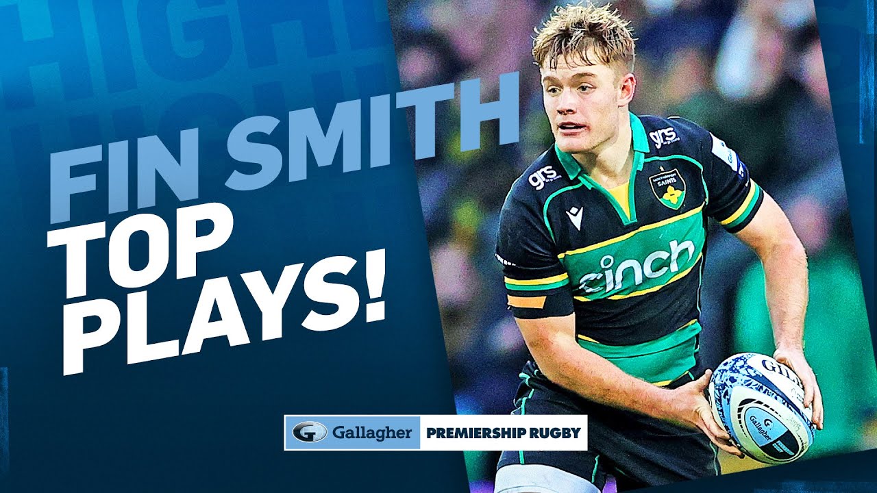 Fin Smith Top Plays! | Best Moments Of The Season | Gallagher Premiership