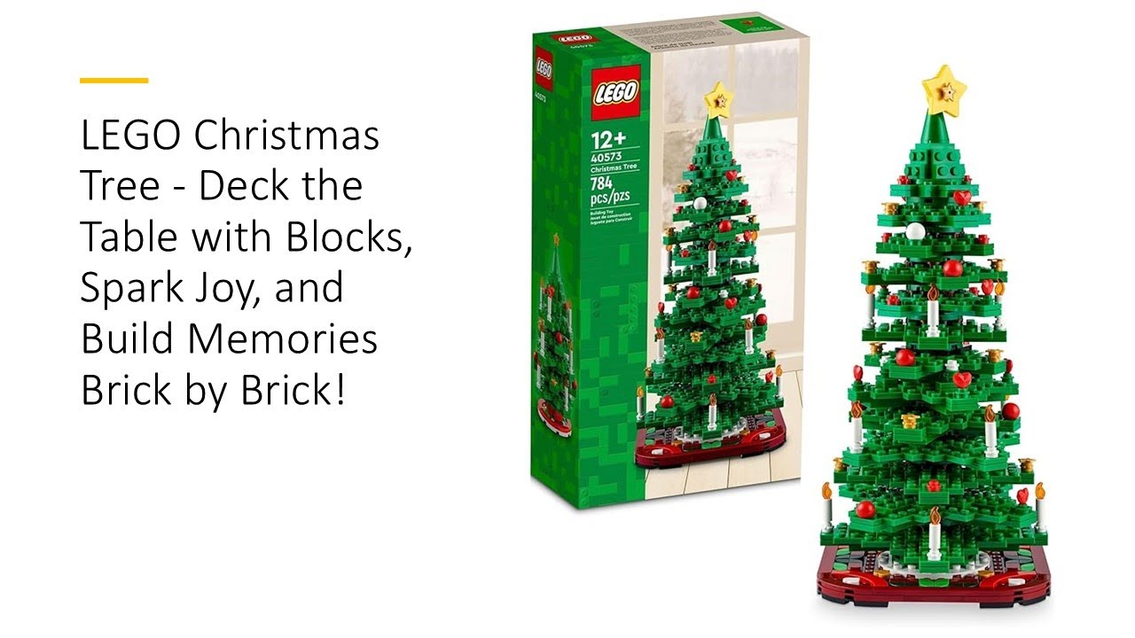 LEGO Christmas Tree - Deck the Table with Blocks, Spark Joy, and Build Memories Brick by Brick!