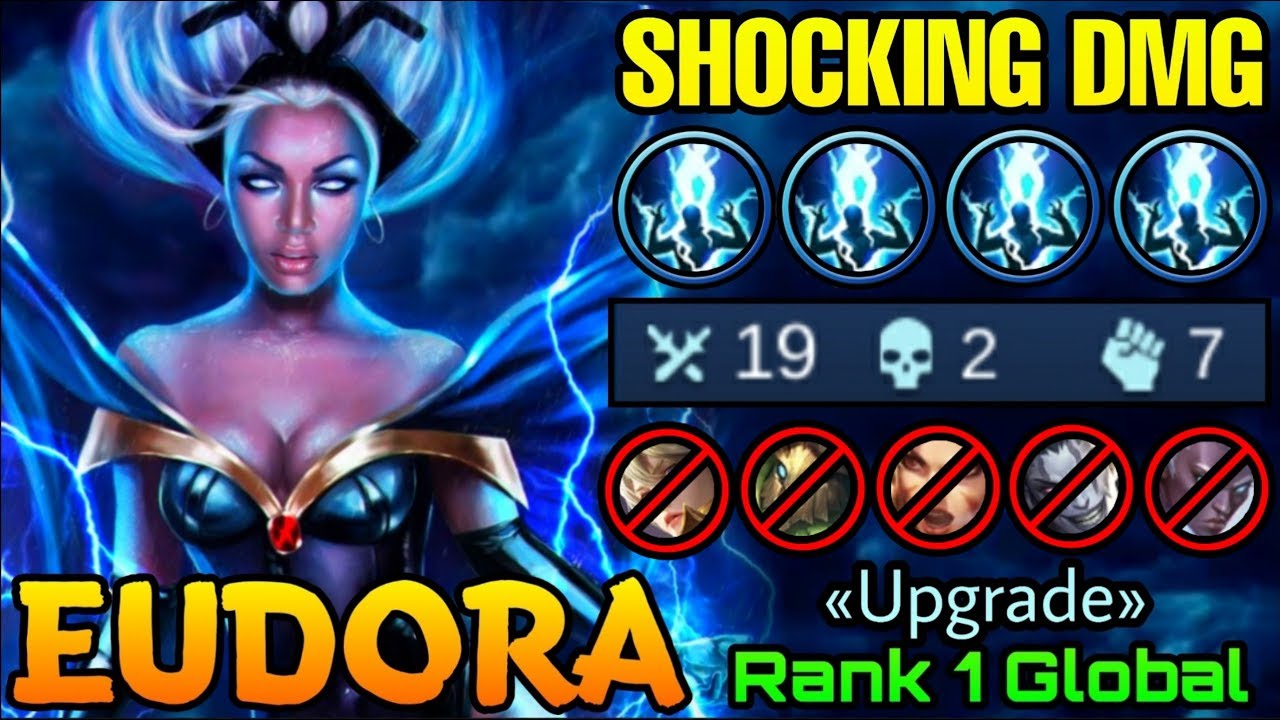 19 Kills Eudora Brutal Shocking Damage - Top 1 Global Eudora «Upgrade» - Mobile Legends