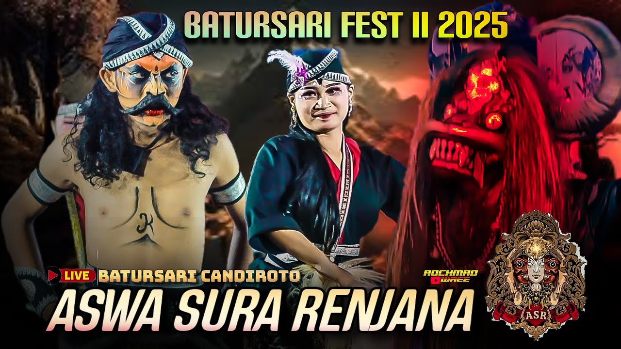 BATURSARI FEST 2025 !!! WAROK ASR_ASWA SURA RENJANA Temanggung Live Batursari Candiroto Terbaru 2025