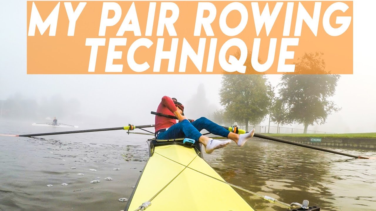 MY PAIR ROWING TECHNIQUE 2