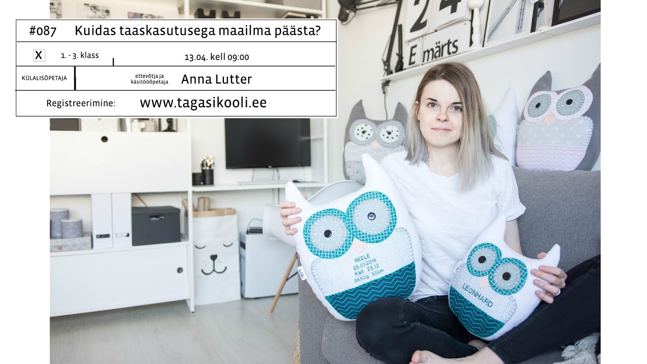 #087 Anna Lutter: Kuidas taaskasutusega maailma päästa?