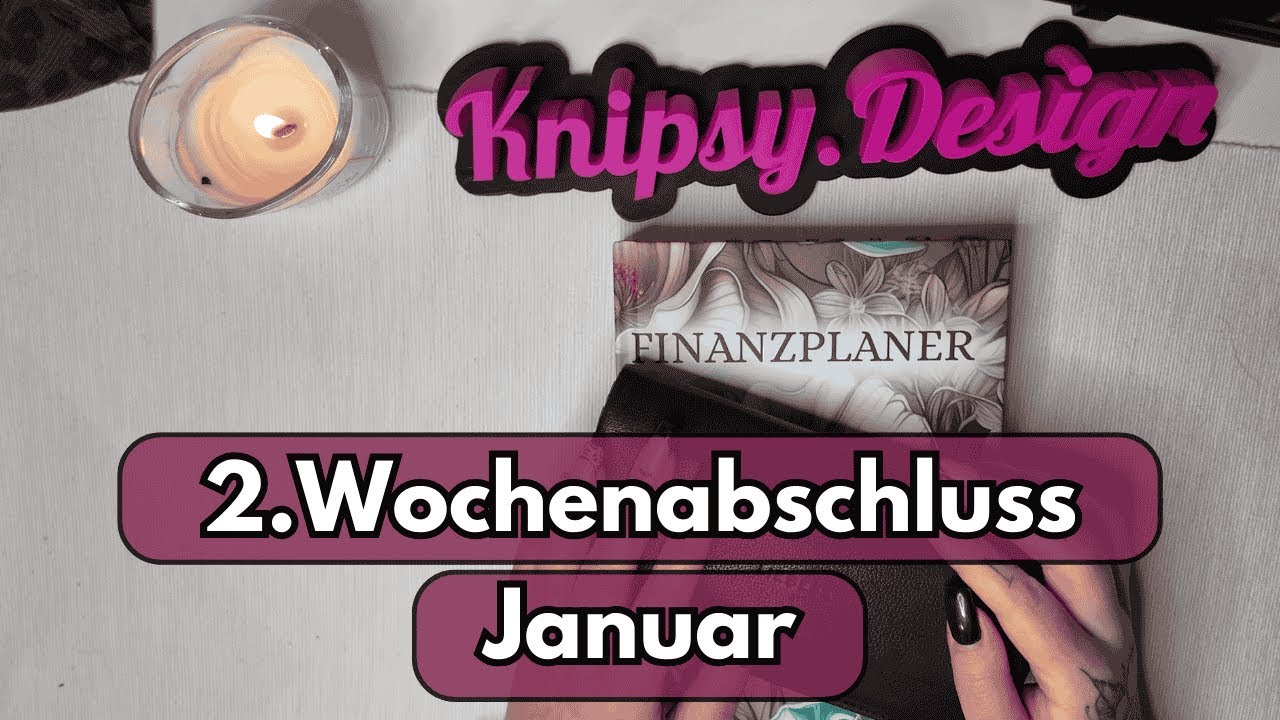 2. Wochenabschluss Januar | Budgeting | Umschlagmethode | Abschluss | Geld sparen