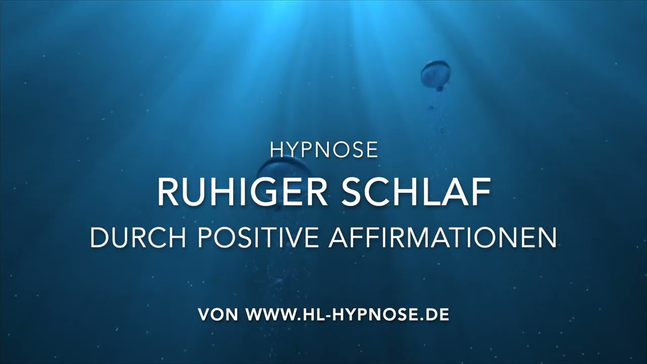 Ruhiger Schlaf durch positive Affirmationen - bei Schlafproblemen - 3 Stunden Hypnose Naturger&auml;usche