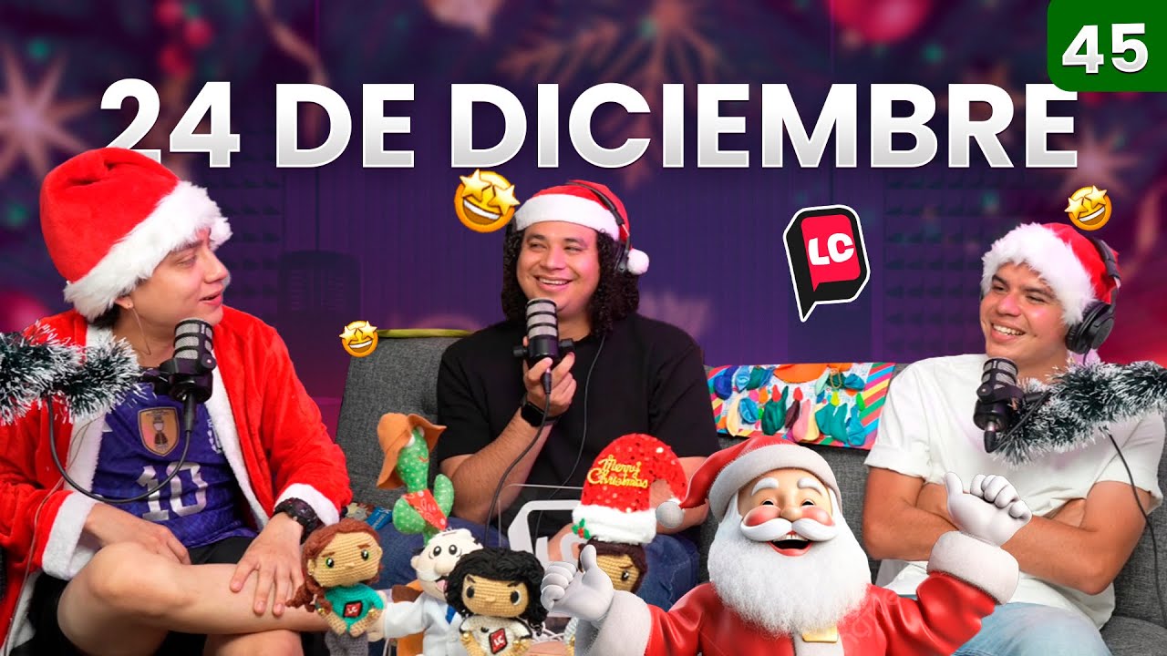 24 DE DICIEMBREE | EP 45