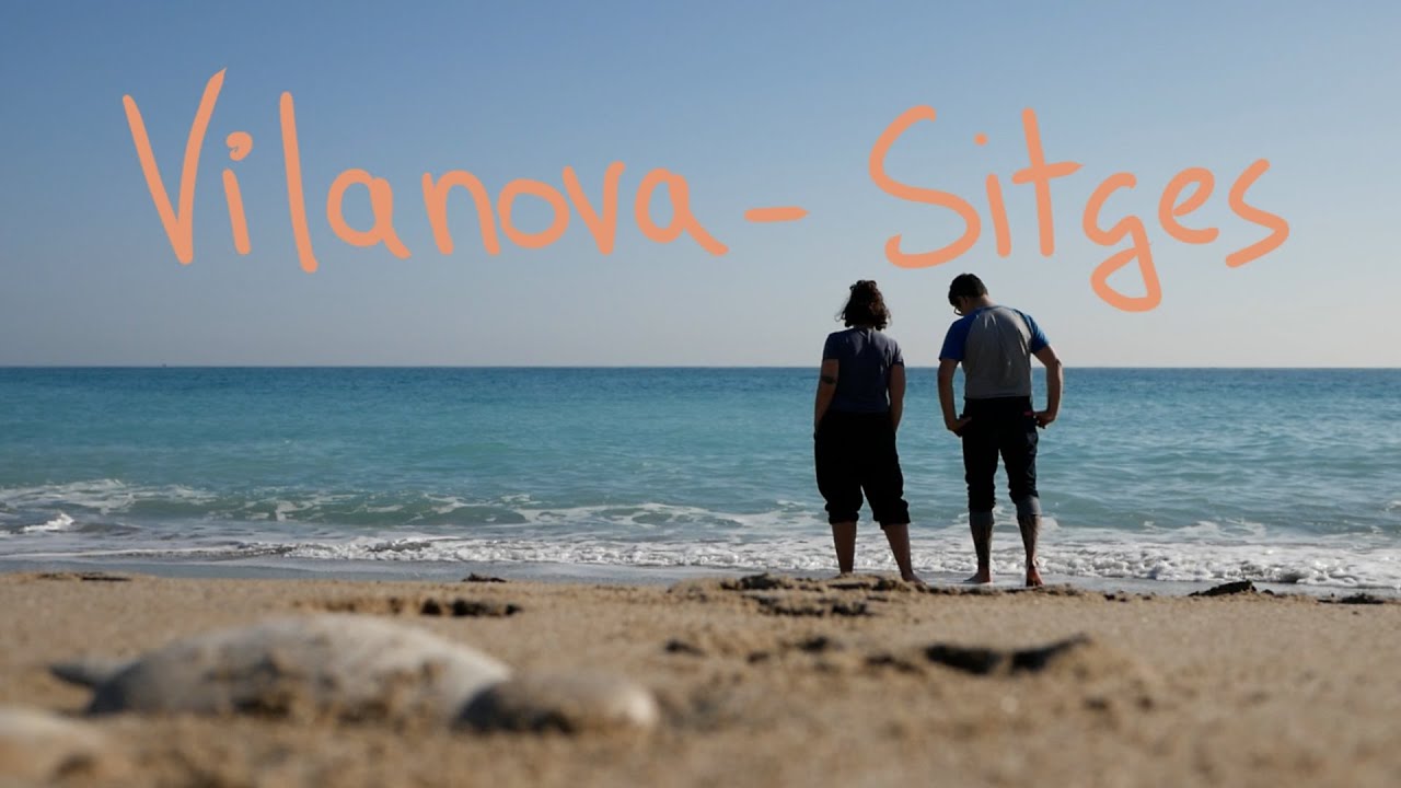 From Vilanova to Sitges