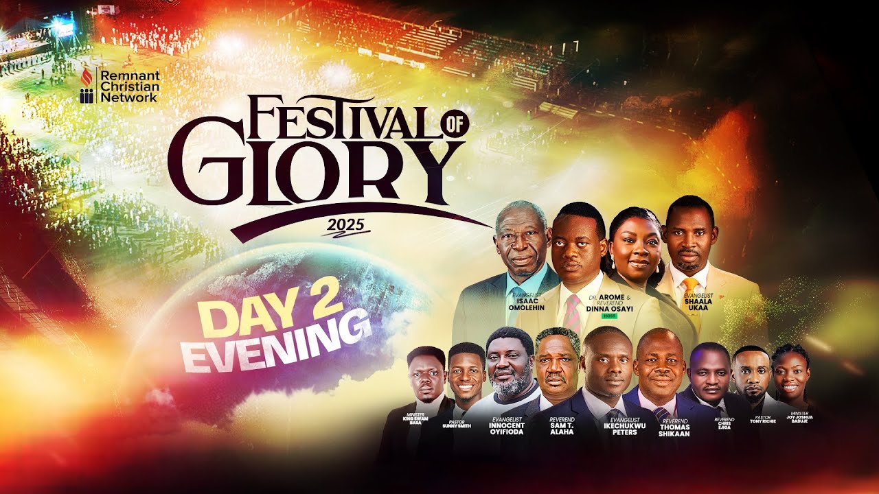 FESTIVAL OF GLORY 2025 || DAY 2 || EVENING SESSION || 24TH NOV, 2025
