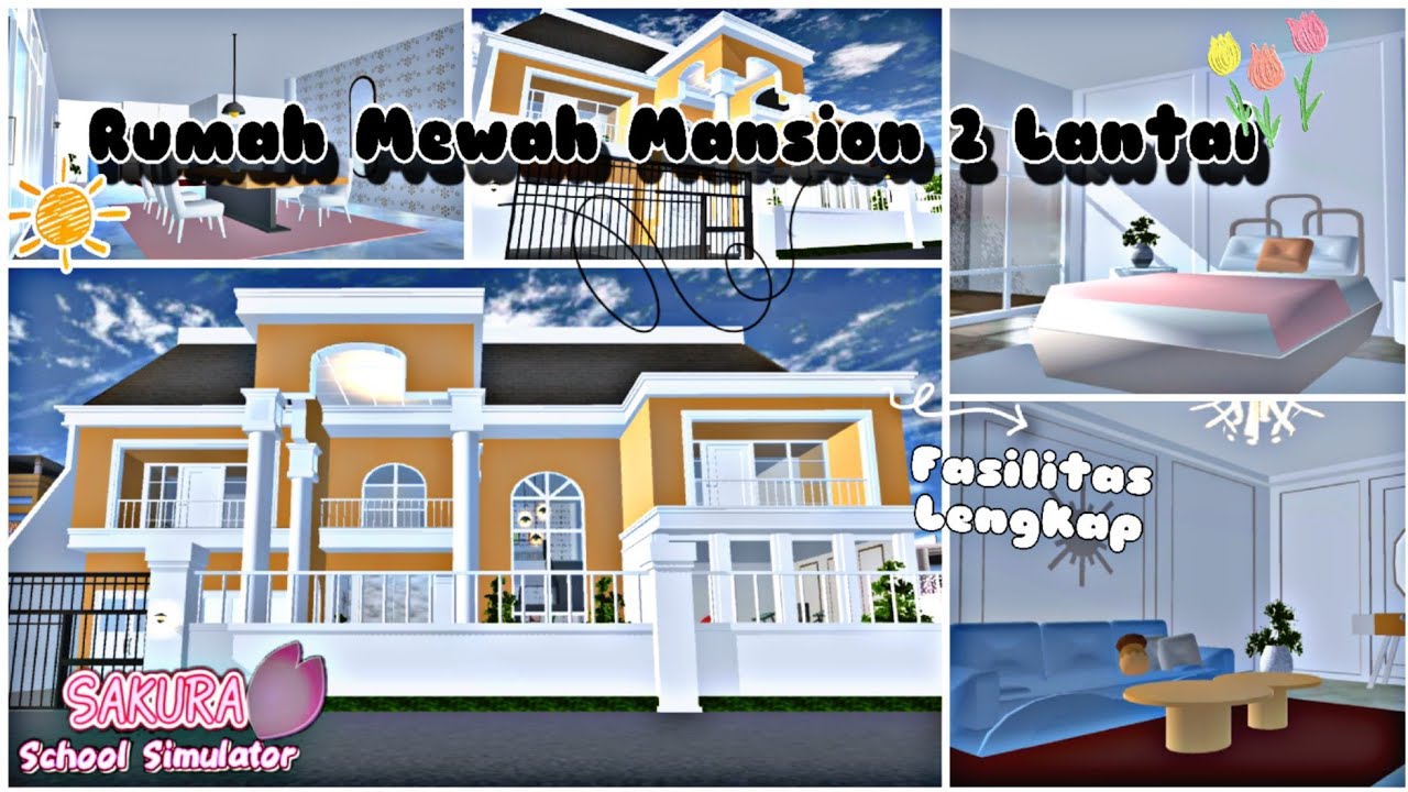 [Bagi² ID] Rumah Mewah Mansion Fasilitas Lengkap ||  Sakura School Simulator 