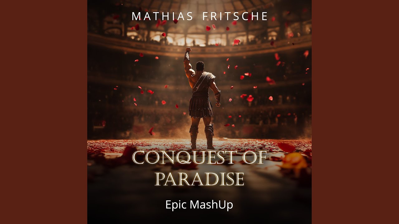 Gladiator x Conquest of Paradise