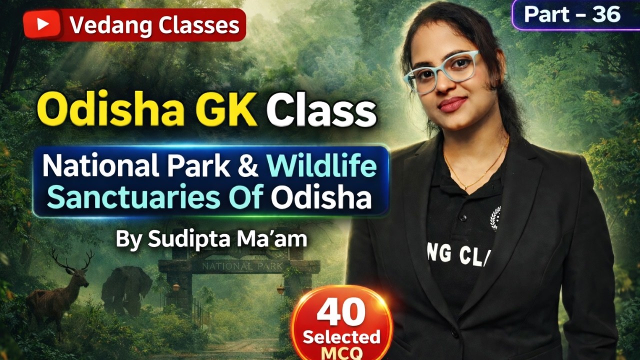 40 selected mcqNational Park & Wildlifepart - 36 |OSSC CGL,RI,AMIN,ICDS &Forester|MOSTIMPORTANTMCQS|