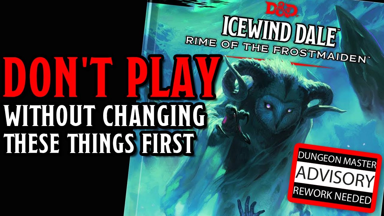 Review of Icewind Dale: Rime of the Frostmaiden - Dungeons & Dragons