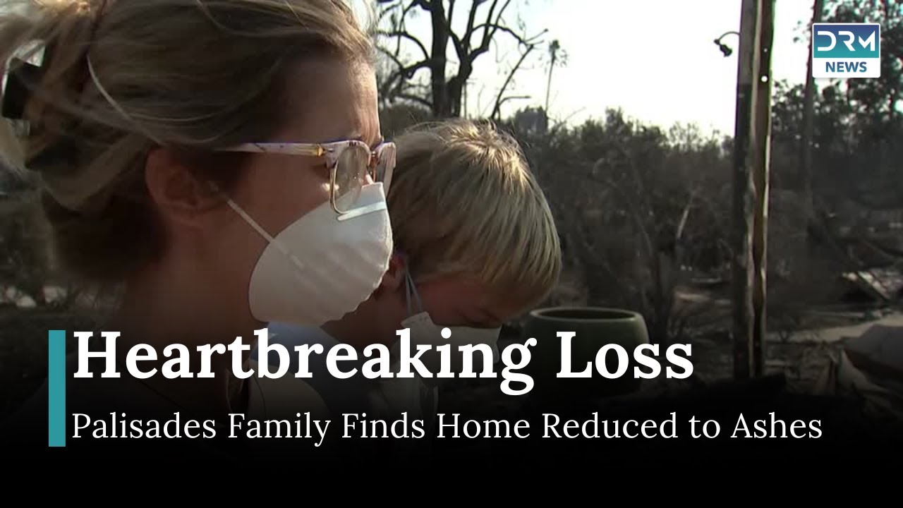 Heartbreaking Return: Family's Home Gone in the Palisades Fire | DRM News | AL1B