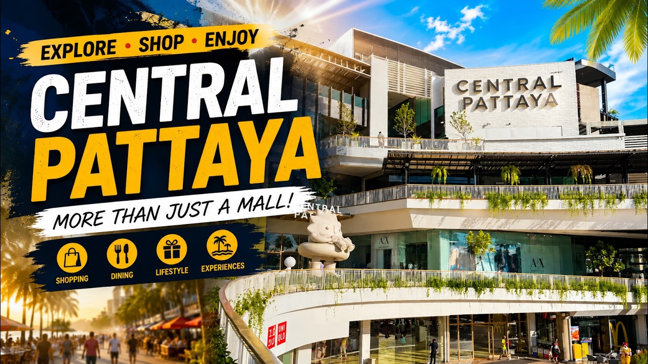 Central Pattaya 2026 – Is This the Best Shopping Mall in Pattaya? Full Walking Tour