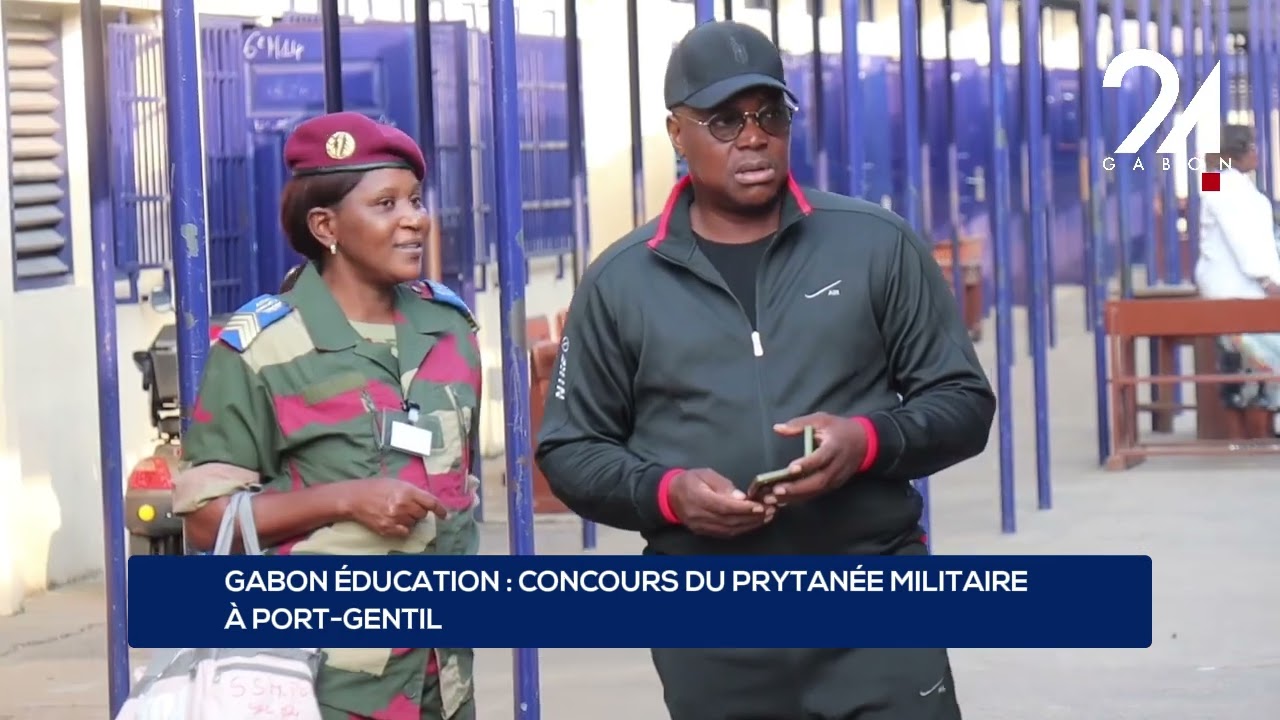 GABON ÉDUCATION : CONCOURS DU PRYTANÉE MILITAIRE À PORT-GENTIL