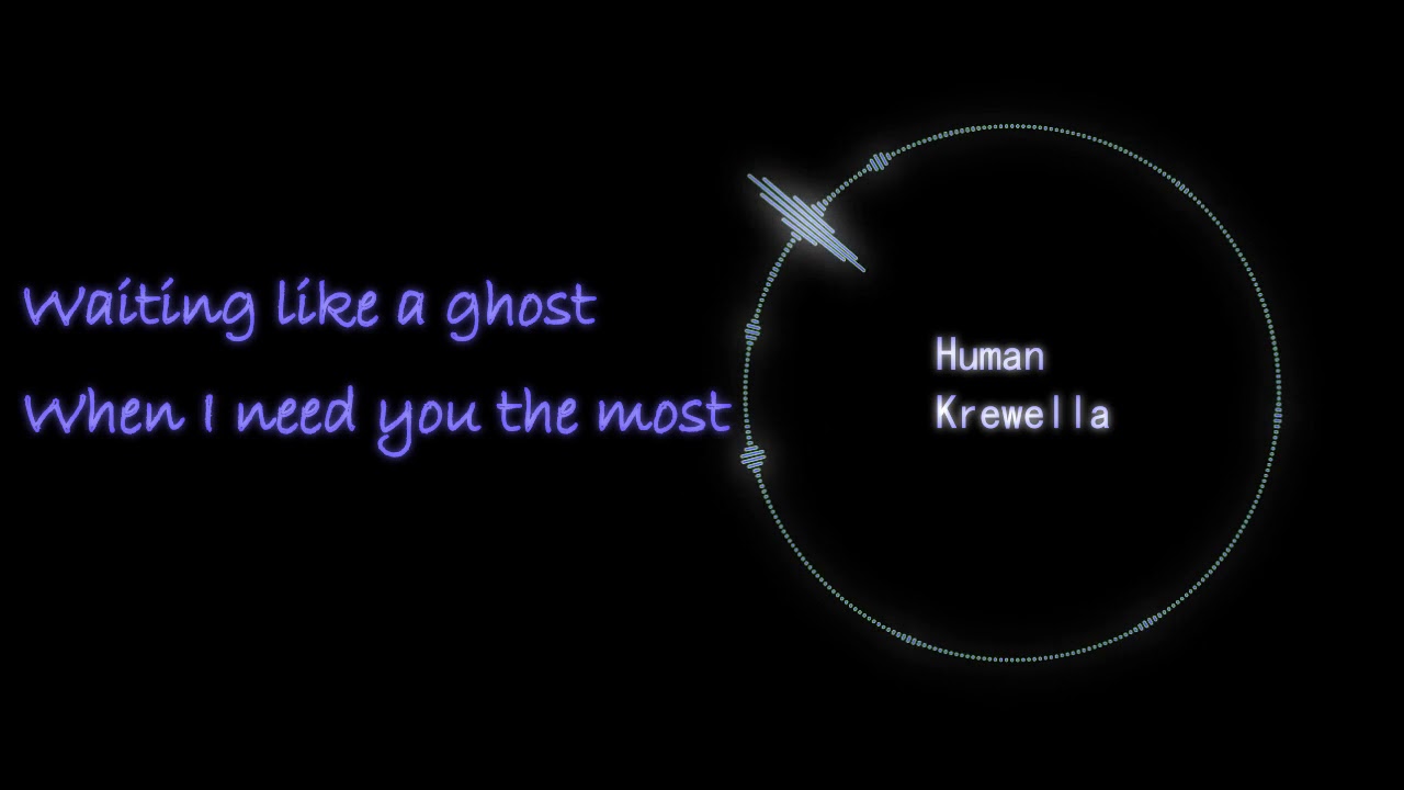 Human -- Krewella (Live Lyrics)