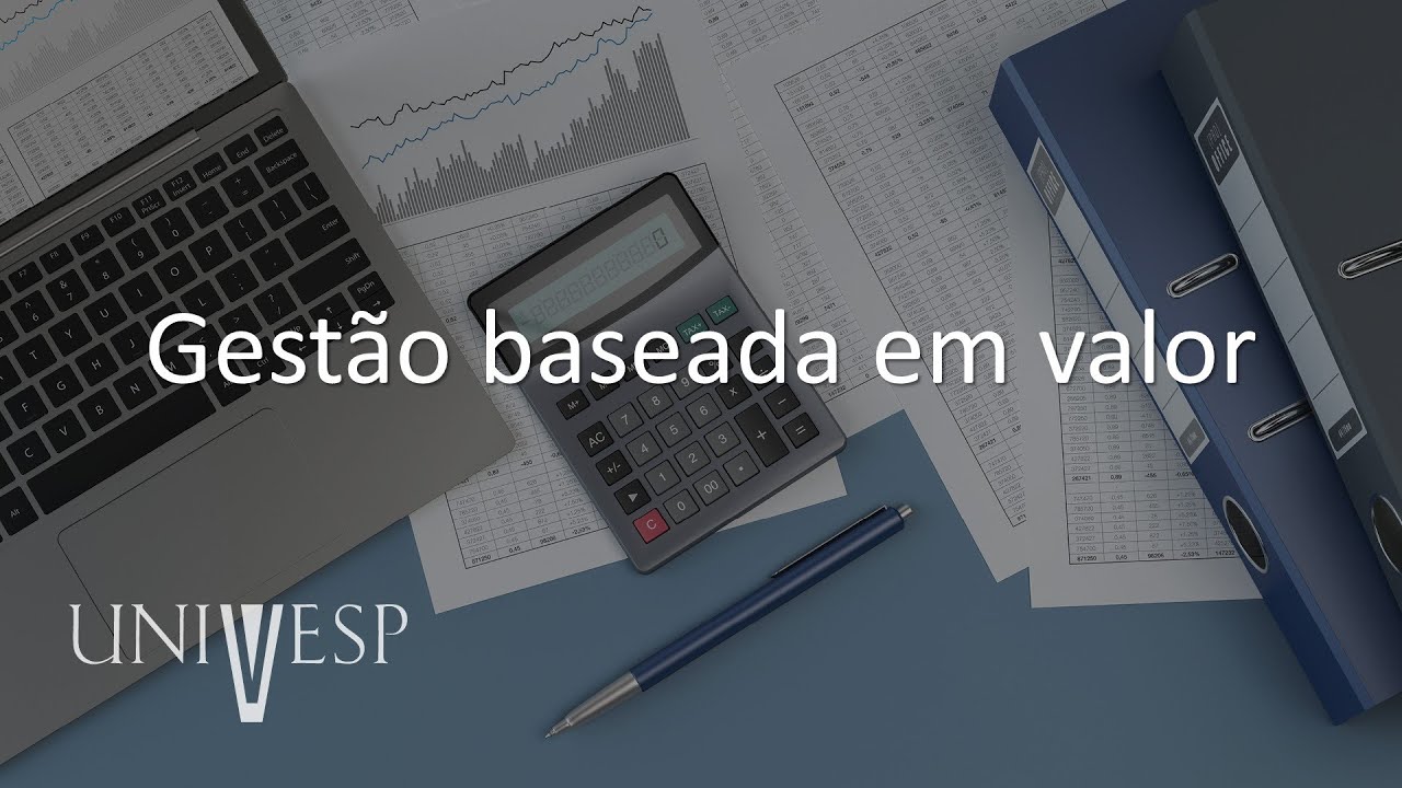 Gestão Contábil - Gestão baseada em valor