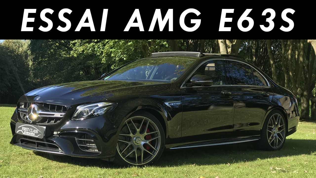 ESSAI MERCEDES AMG E63S 2018 ! 612 CH ! [FR]