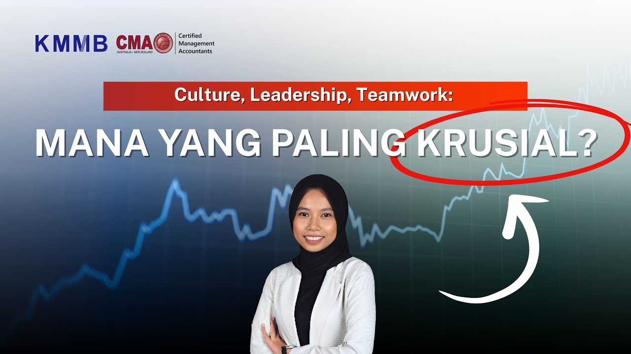 Culture, Leadership, Teamwork: Mana yang Paling Krusial? Webinar Series 098