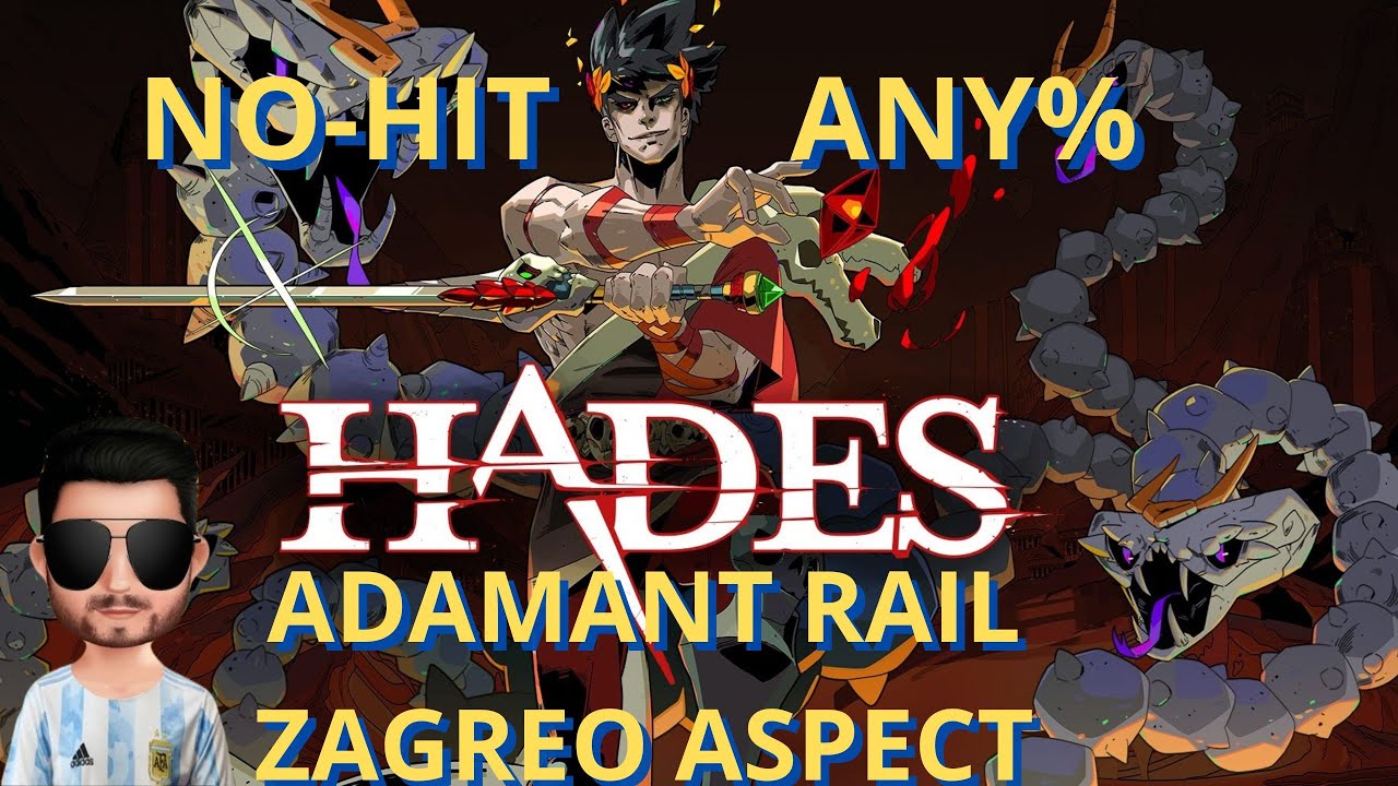 Hades Any% No Hit – No Damage, Adamant Rail / Zagreo Aspect (Sin Daño - Sin Morir)