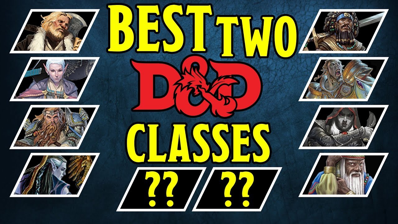Absolute Best Dungeons and Dragons 5th Edition Classes for a Two Member Campaign