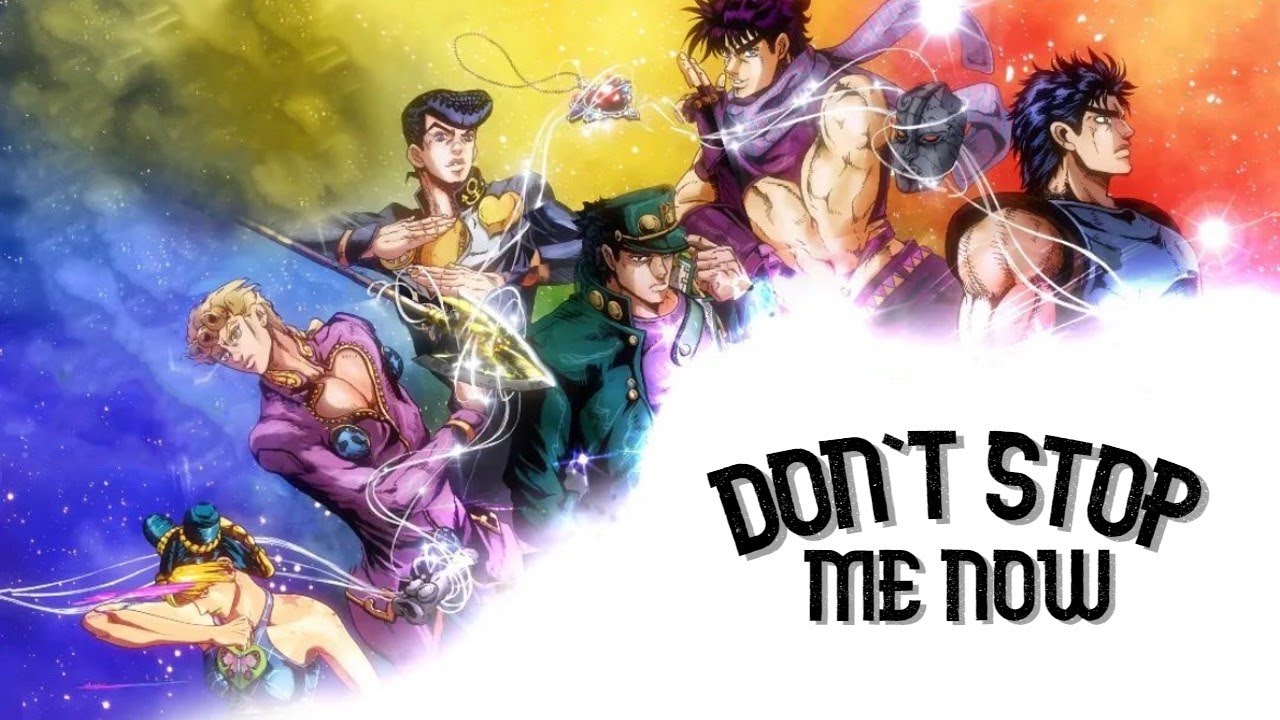 JJBA - Don't Stop Me Now (AMV)